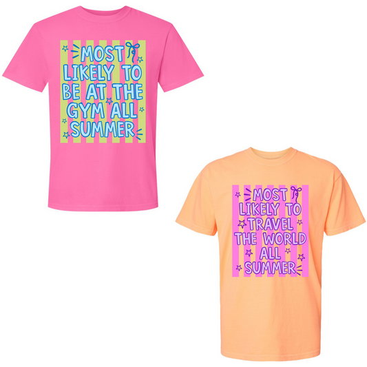 End of the Year Most Likely to tees
