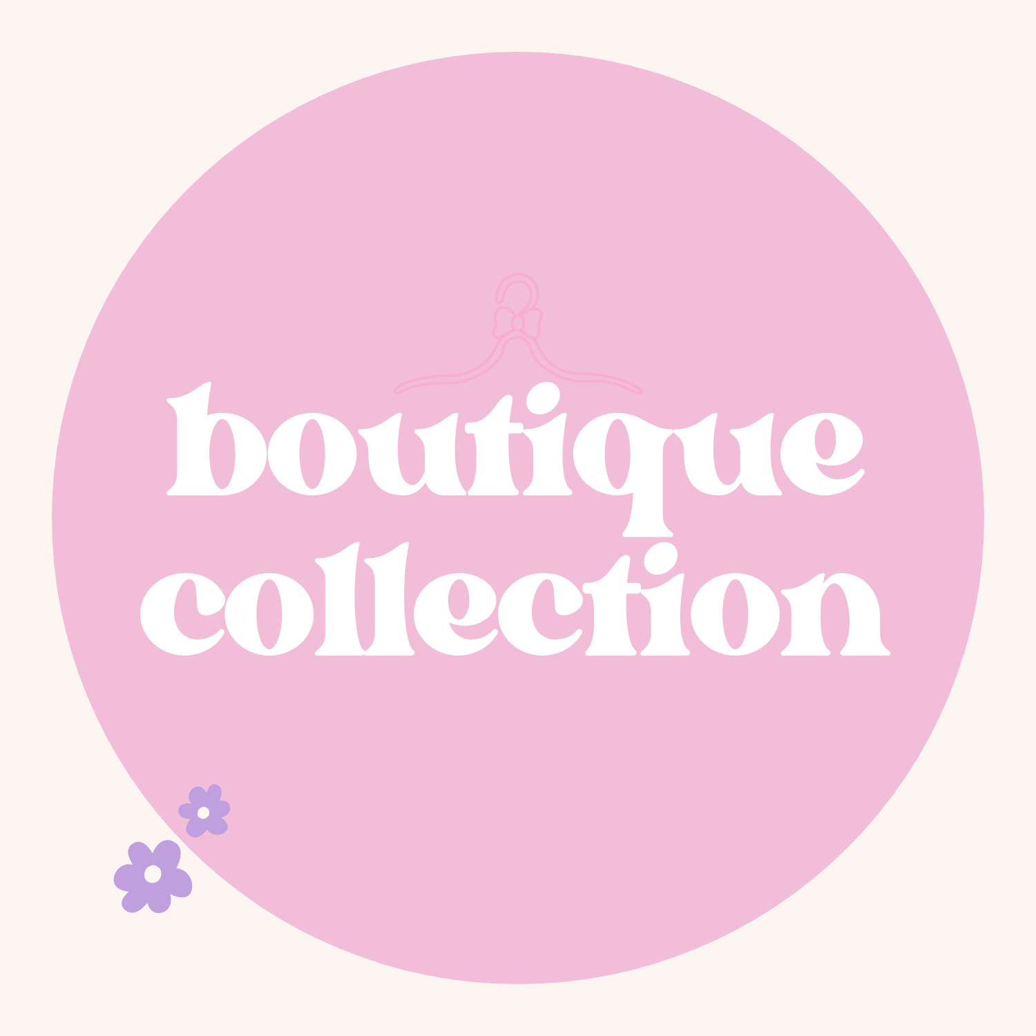 Boutique Collection