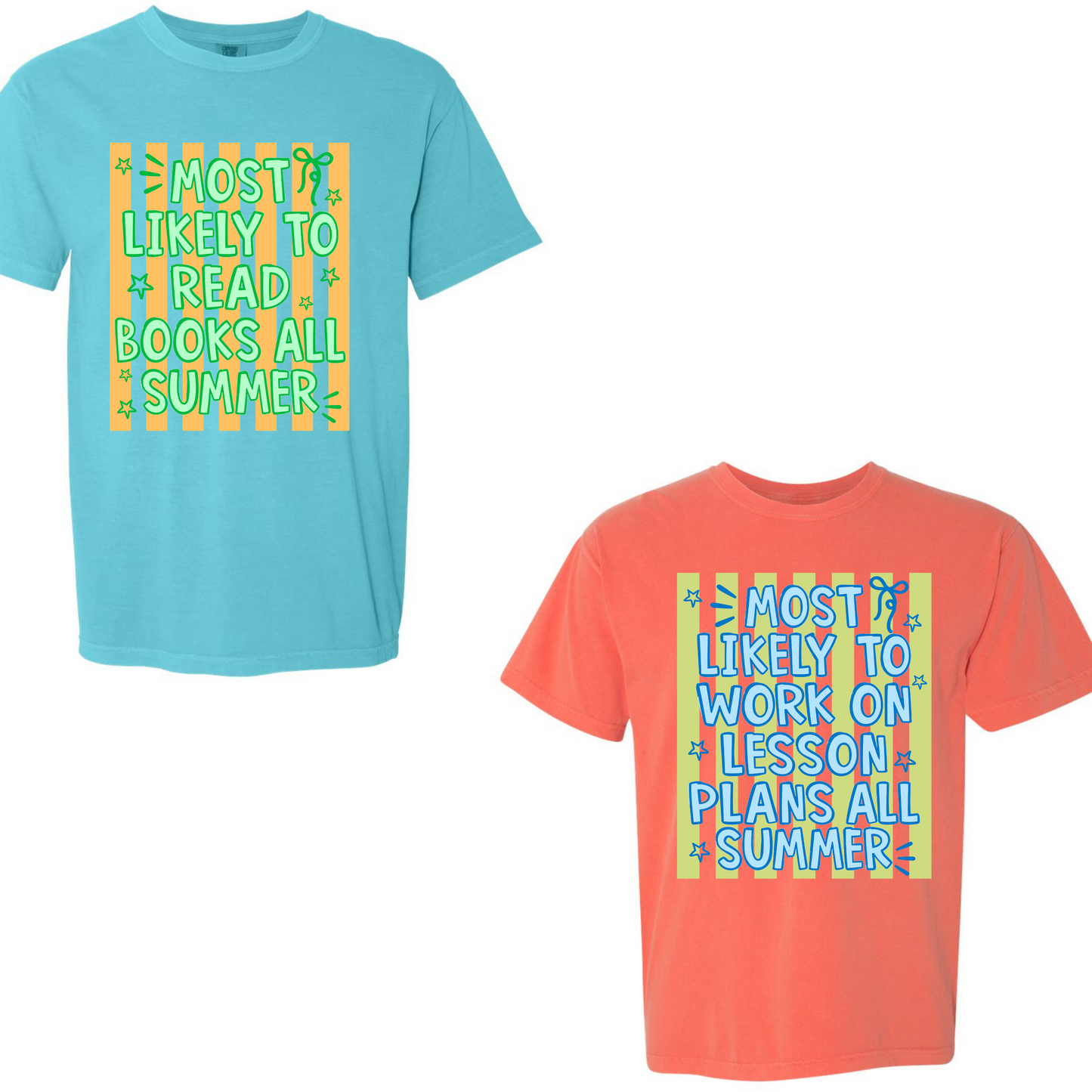 End of the Year Most Likely to tees