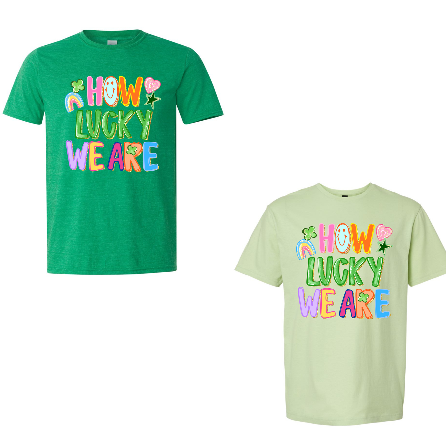 How Lucky We Are tee